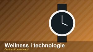 wellness-i-technologie